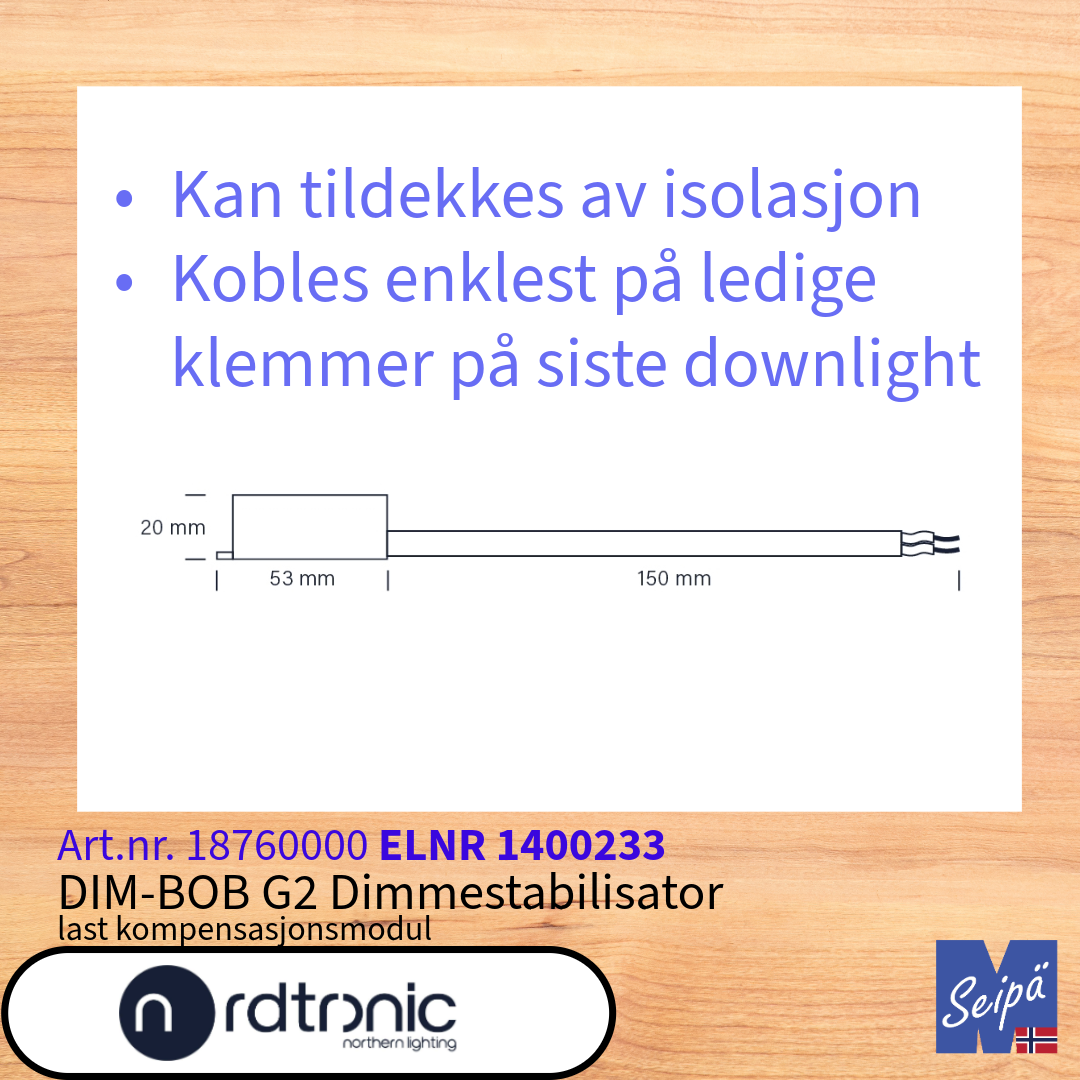 NORDTRONIC DIM-BOB G2 last kompensasjon 1W mot flimmer Art.nr 18760000