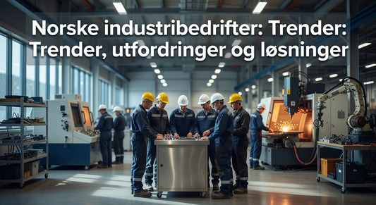 Professional header image for industry analysis: Norske industribedrifter: Trender, utfordringer og løsninger