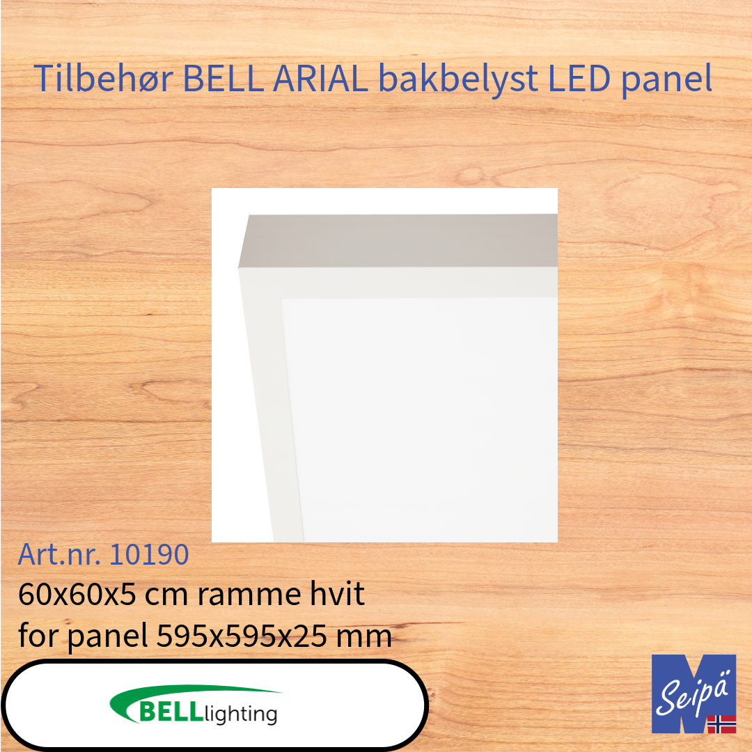 BELL Tilbehør for LED-panel ARIAL bakbelyst rammer wireoppheng og festeklips