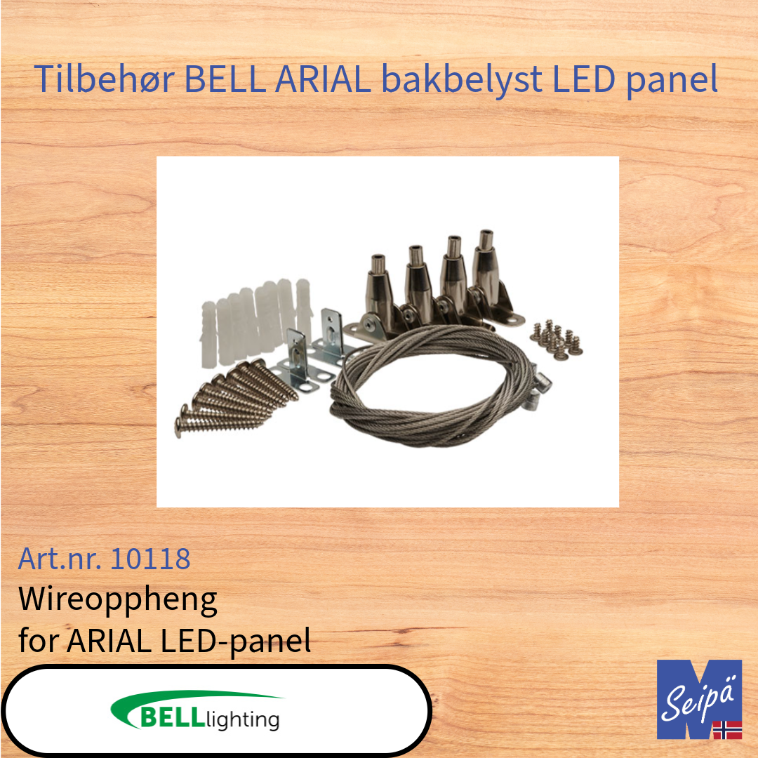 BELL Tilbehør for LED-panel ARIAL bakbelyst rammer wireoppheng og festeklips