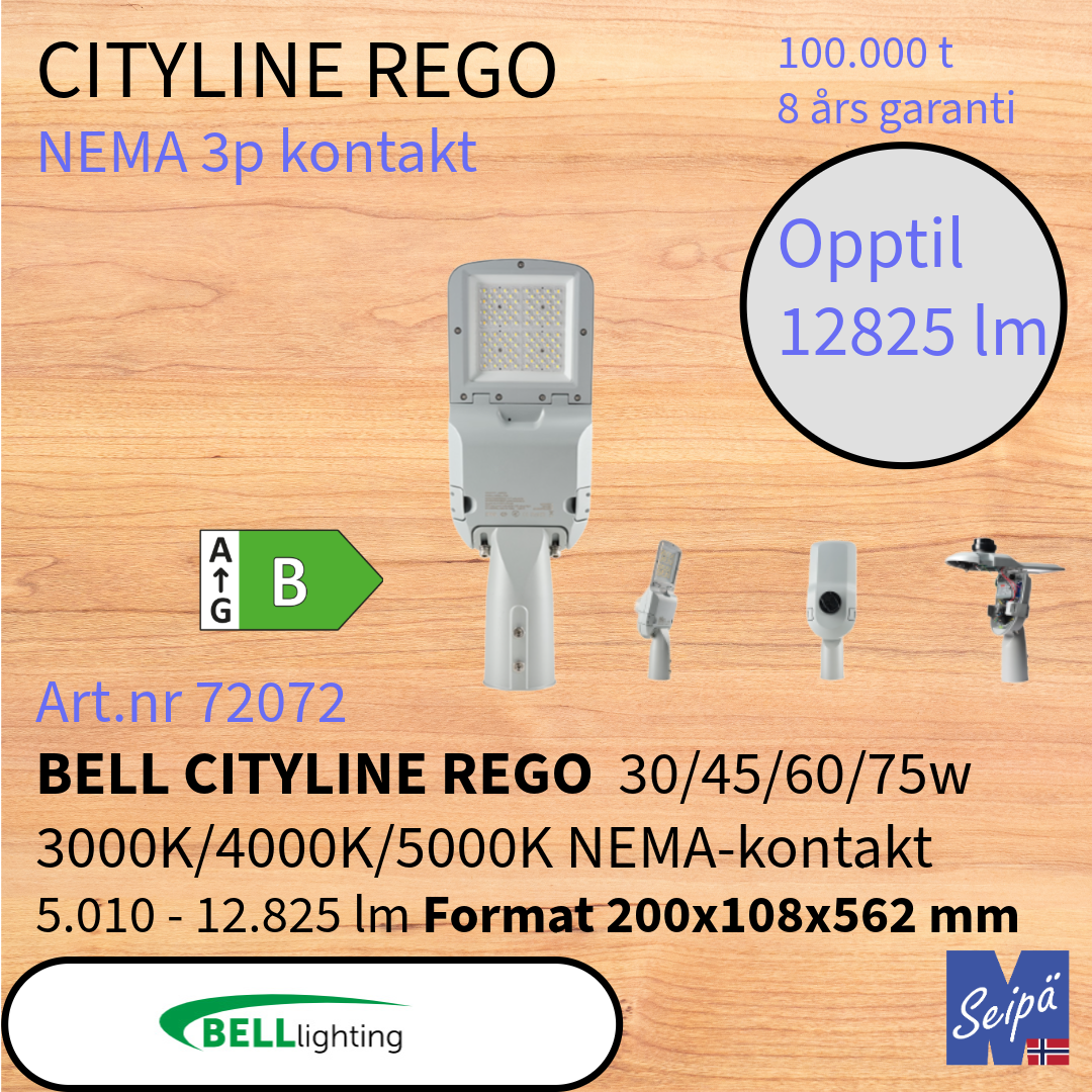 BELL CITYLINE REGO LED-veilys med 3-pins NEMA-sokkel MultiLumen MultiKelvin 15W-200W 2.505-34.200 lm 100.000 timer 8 års garanti Art.nr.72070-72071-72082-72073-72074-72075