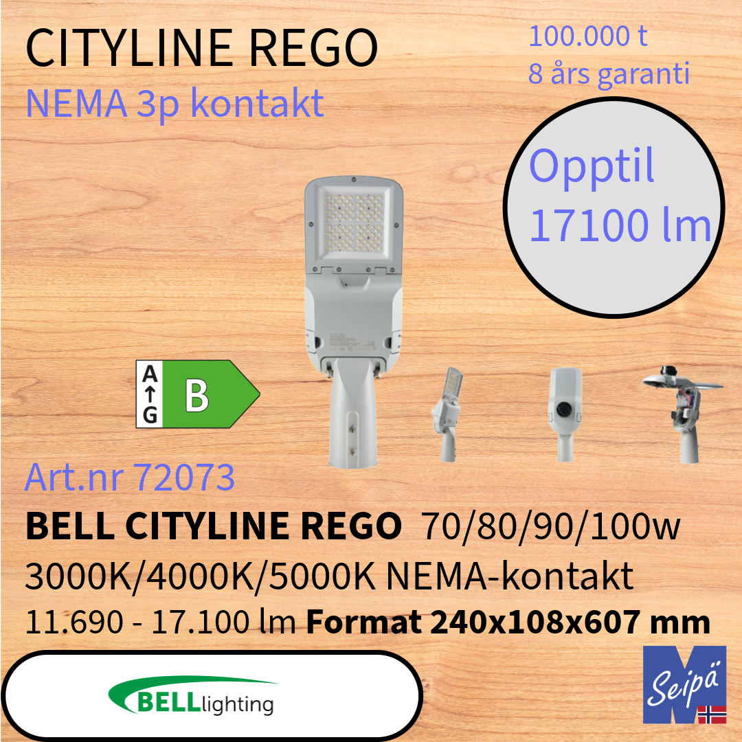 BELL CITYLINE REGO LED-veilys med 3-pins NEMA-sokkel MultiLumen MultiKelvin 15W-200W 2.505-34.200 lm 100.000 timer 8 års garanti Art.nr.72070-72071-72082-72073-72074-72075
