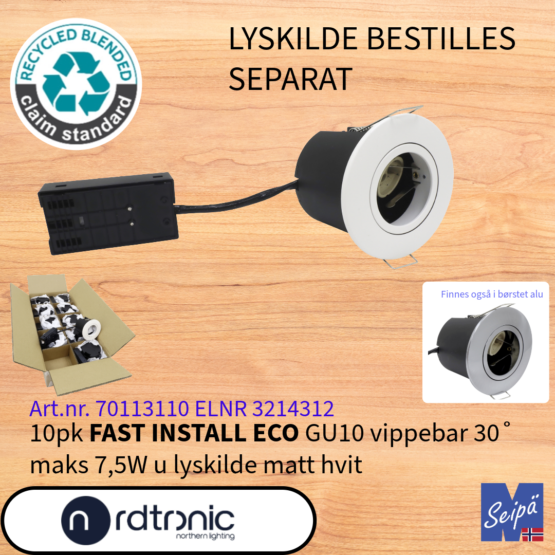 NORDTRONIC FAST INSTALL ECO GU10 uten LED-lyskilder LED Art nr 70111120-70111110