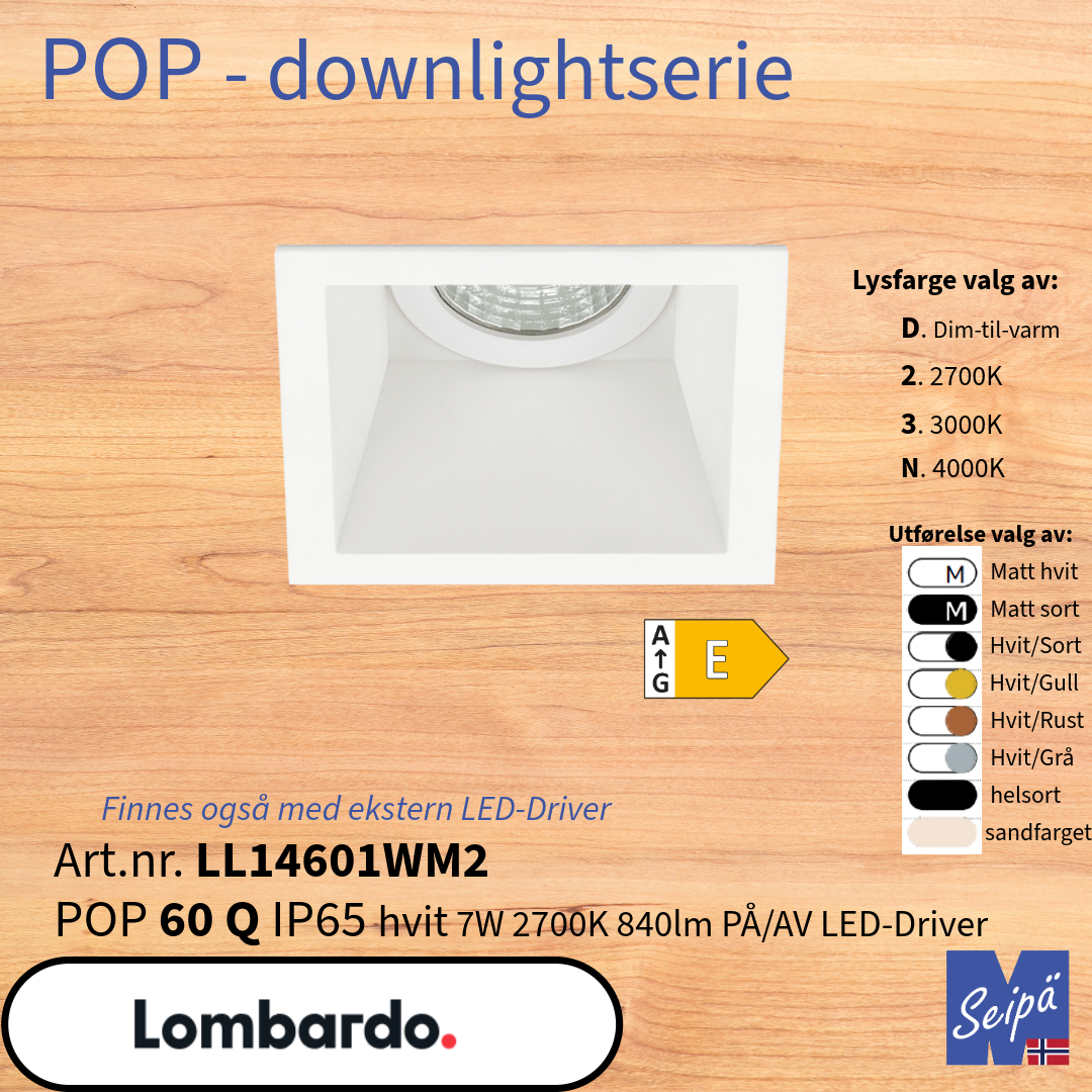 LOMBARDO POP 60 Q IP65 Downlight LL14601ZM2 LL14601WM2