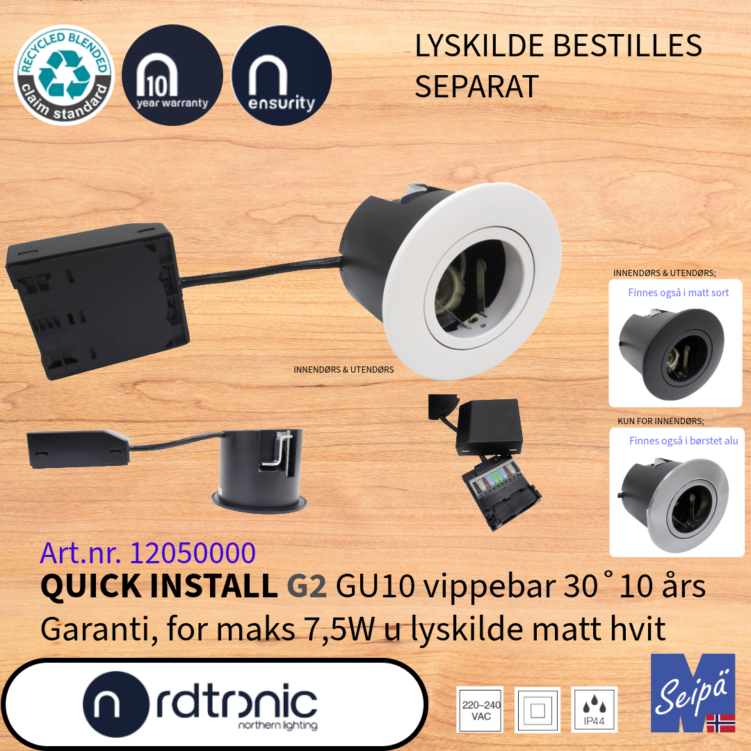 NORDTRONIC QUICK INSTALL G2 GU10 uten LED-lyskilder LED Art nr 12050000-12020000-12090000