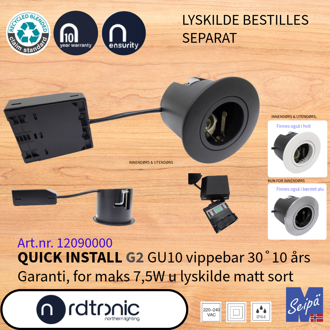 NORDTRONIC QUICK INSTALL G2 GU10 uten LED-lyskilder LED Art nr 12050000-12020000-12090000