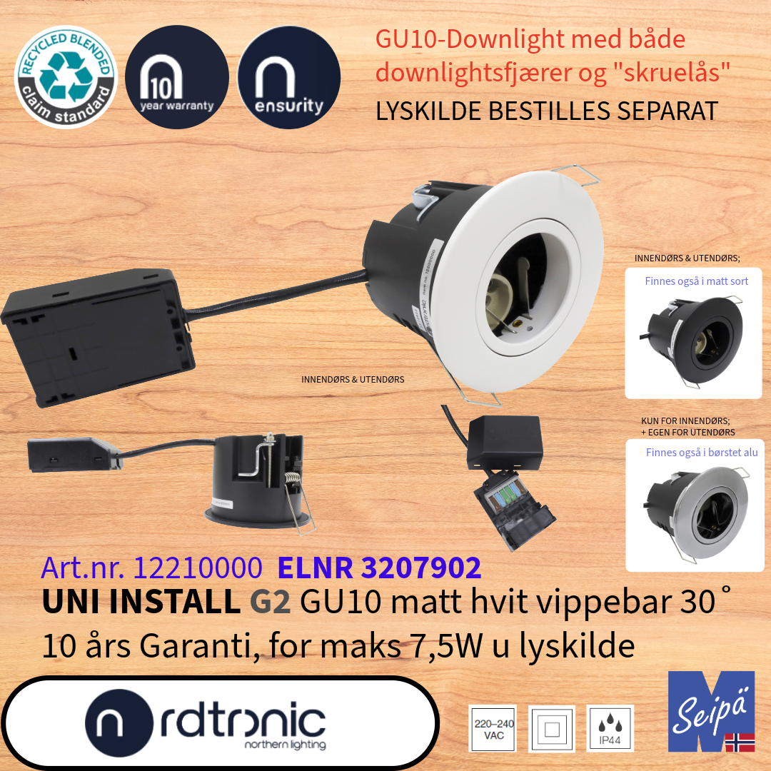 NORDTRONIC UNI INSTALL G2 GU10 uten LED-lyskilder LED Art nr 12210000-12300000-12220000-12940000