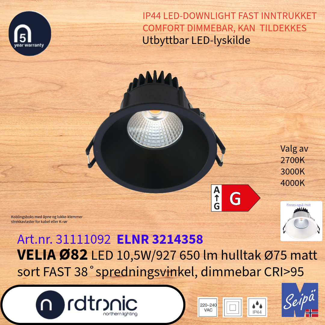 NORDTRONIC Velia Ø82 Direktekoblet LED-Driver LED IP44 Art nr 31111012 - 31111093