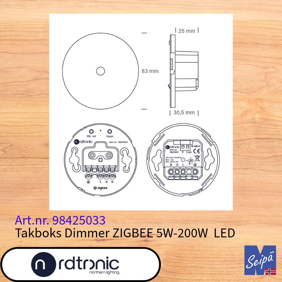 NORDTRONIC ZIGBEE LED-Dimmer for takboks multiboks 5W-200W LED for plassering på tak/veggboks Art nr 98425033